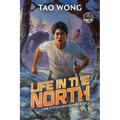 Life in the North: A Post-Apocalyptic Sci-fi Novel