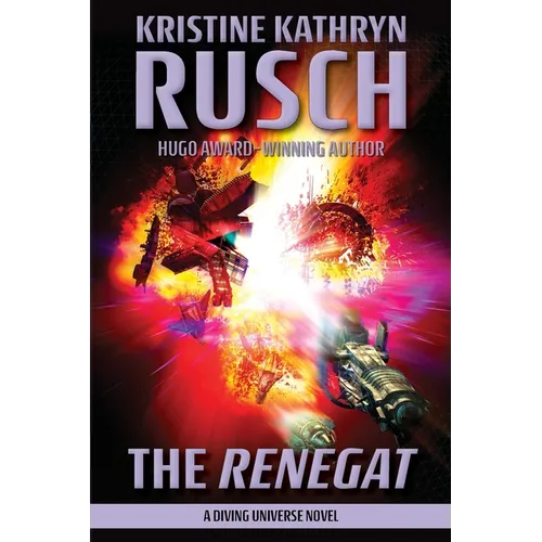 The Renegat: A Diving Universe Novel