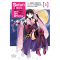 Bofuri: I Don't Want to Get Hurt, So I'll Max Out My Defense., Vol. 3 (Manga)