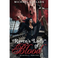 Raven's Lady of Blood