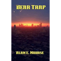 Bear Trap: A Positronic Book