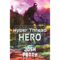 Hyper Thread Hero