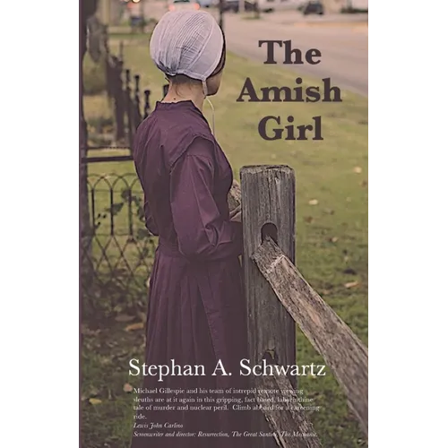 The Amish Girl: A Novel of Death and Consciousness
