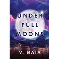 Under Full Moons