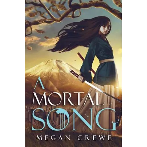 A Mortal Song