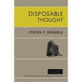 Disposable Thought
