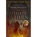The Shadow Within: Volume 2