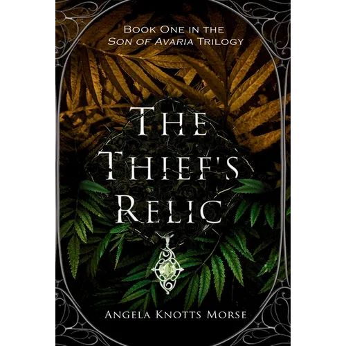 The Thief's Relic
