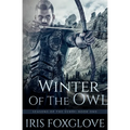 Winter of the Owl: Seasons of the Lukoi Book One