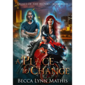 A Place To Change