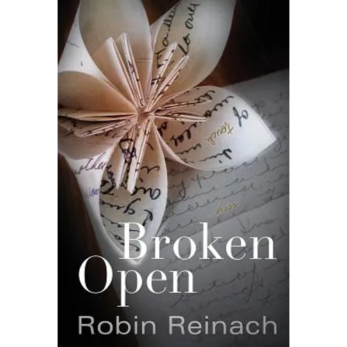 Broken Open