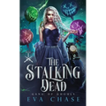 The Stalking Dead