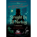 Straight on Till Morning: A Twisted Tale