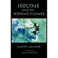 Isoline and the Serpent-Flower
