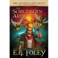 The Sorcerer's Army (The Gryphon Chronicles, Book 8)