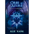 Orbs of Azure: YA Dark Fantasy Adventure