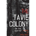 The Tavie Colony on the Bayou