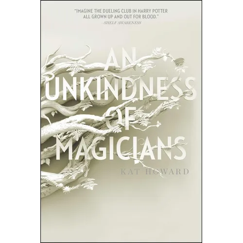 An Unkindness of Magicians