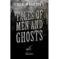 Edith Wharton's Tales of Men and Ghosts