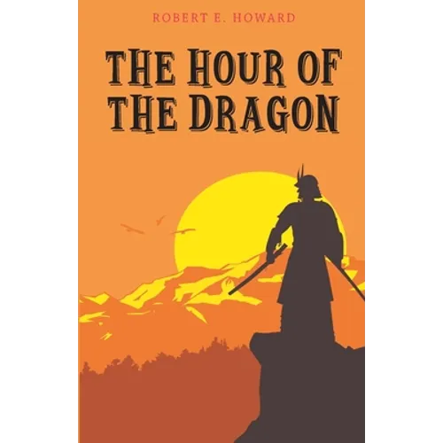 The Hour of the Dragon