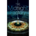 The Midnight Factory