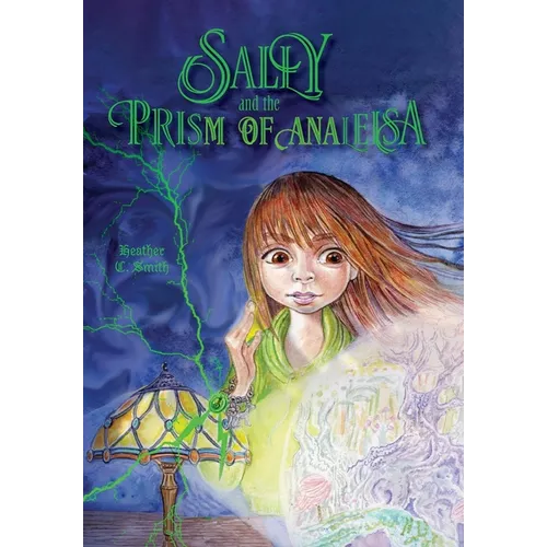 Sally and the Prism of Analeisa