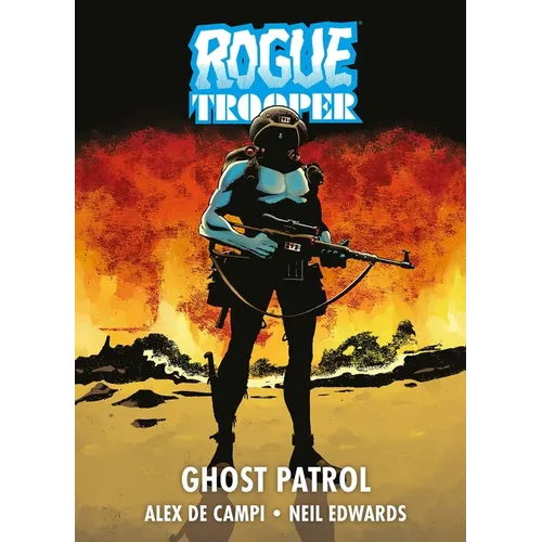 Rogue Trooper: Ghost Patrol