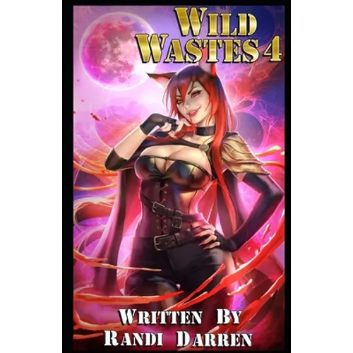 Wild Wastes 4