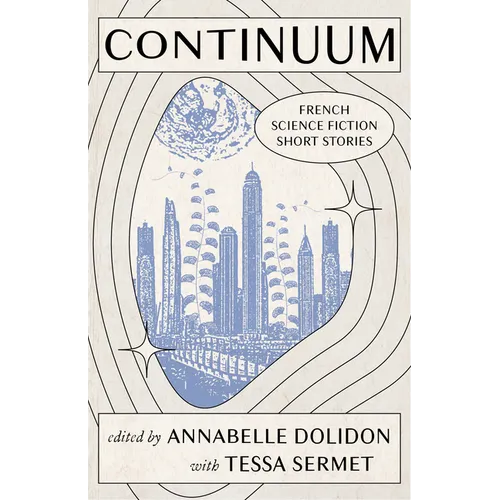 Continuum: French Science Fiction Short Stories
