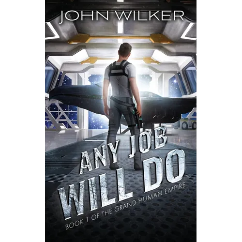 Any Job Will Do