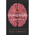 Immortality: A Love Story