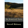 An Acquired Taste: Countdown to Armageddon: Book 10