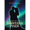 Tales of the Whispering Pines