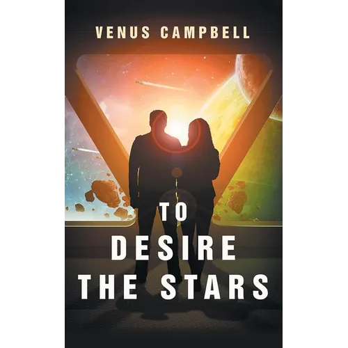 To Desire the Stars