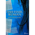 Fish-Hair Woman