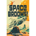 Space Brooms!
