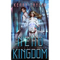 Nero Kingdom: A Space Fantasy Romance