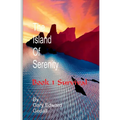 The Island of Serenity Book 1: Survival