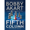 Fifth Column: Post Apocalyptic EMP Survival Fiction