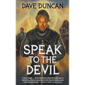 Speak to the Devil