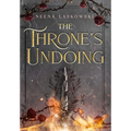 The Throne's Undoing