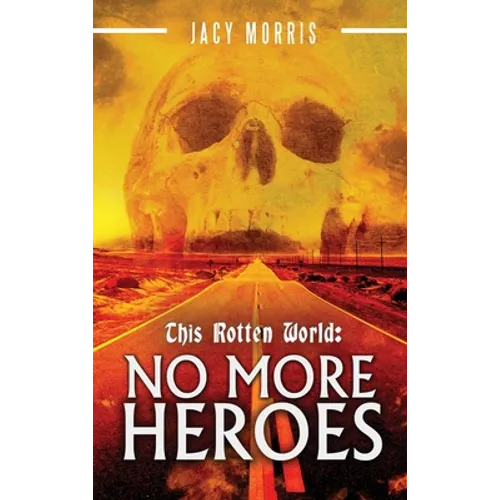 This Rotten World: No More Heroes
