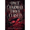 Once Charmed, Twice Cursed