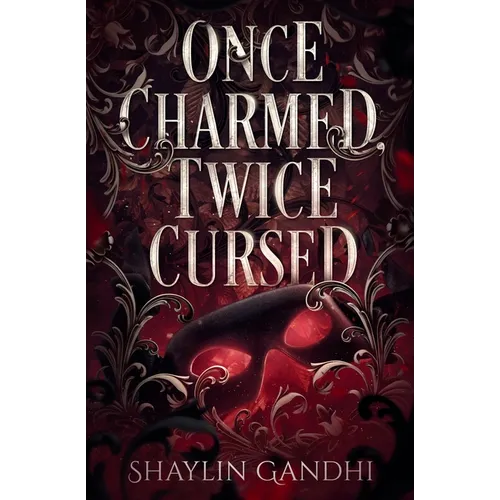 Once Charmed, Twice Cursed