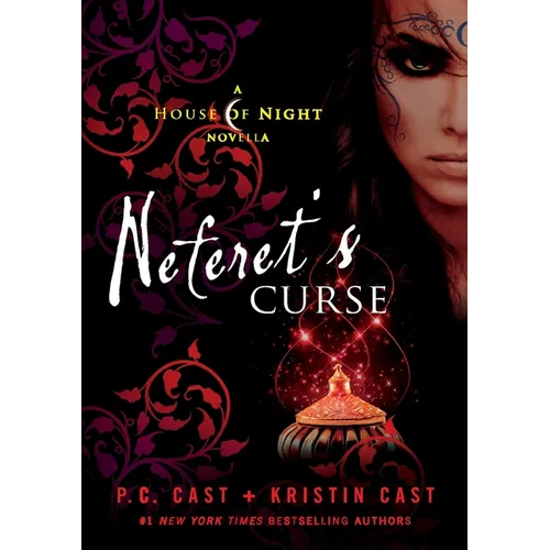 Neferet's Curse: A House of Night Novella