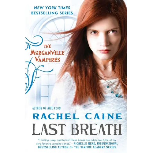 Last Breath: The Morganville Vampires