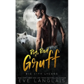 Big, Bad Gruff