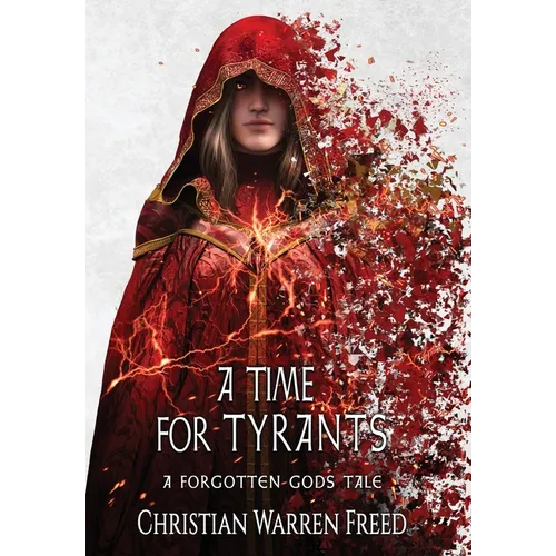 A Time For Tyrants