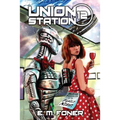 Family Night on Union Station
