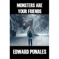 Monsters Are Your Friends: Poems